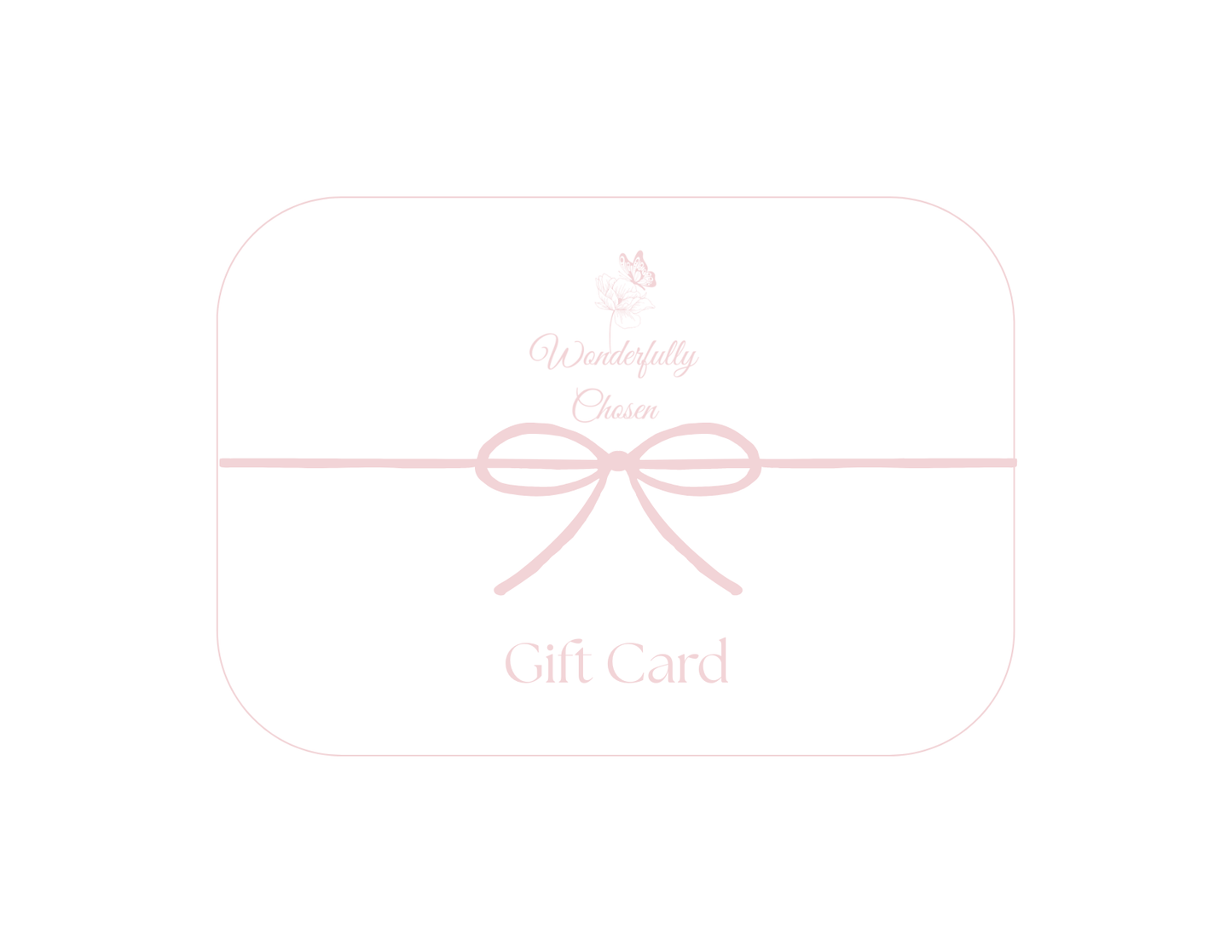 Wonderfully Chosen Gift Card